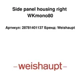 Weishaupt Obudowa panelu bocznego prawa 28781401137